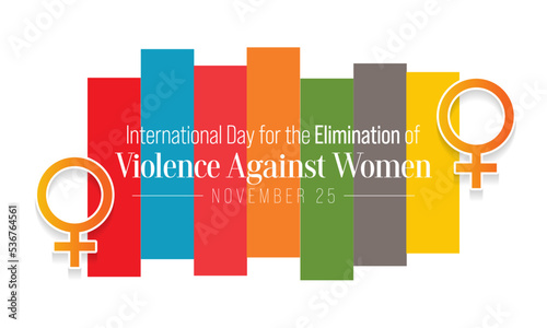 International Day for the Elimination of Violence against Women is observed every year on November 25 all across the world. Vector illustration