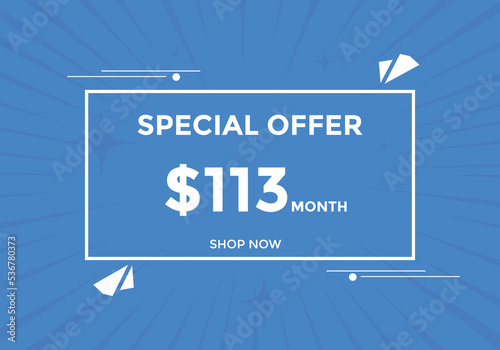 113 dollar price tag. Price $113 USD dollar only Sticker sale promotion Design. shop now button for Business or shopping promotion
