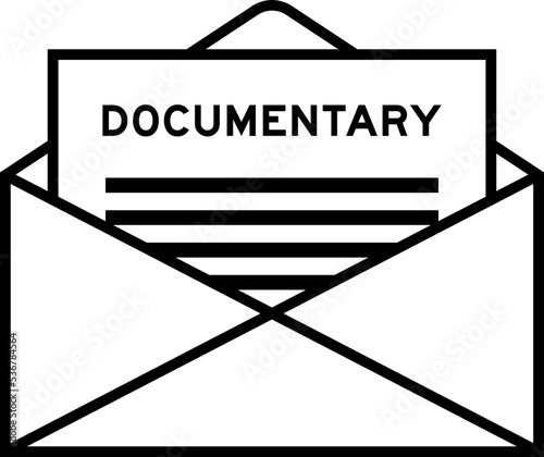 Envelope and letter sign with word documentary as the headline