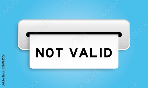 White coupon banner with word not valid from machine on blue color background