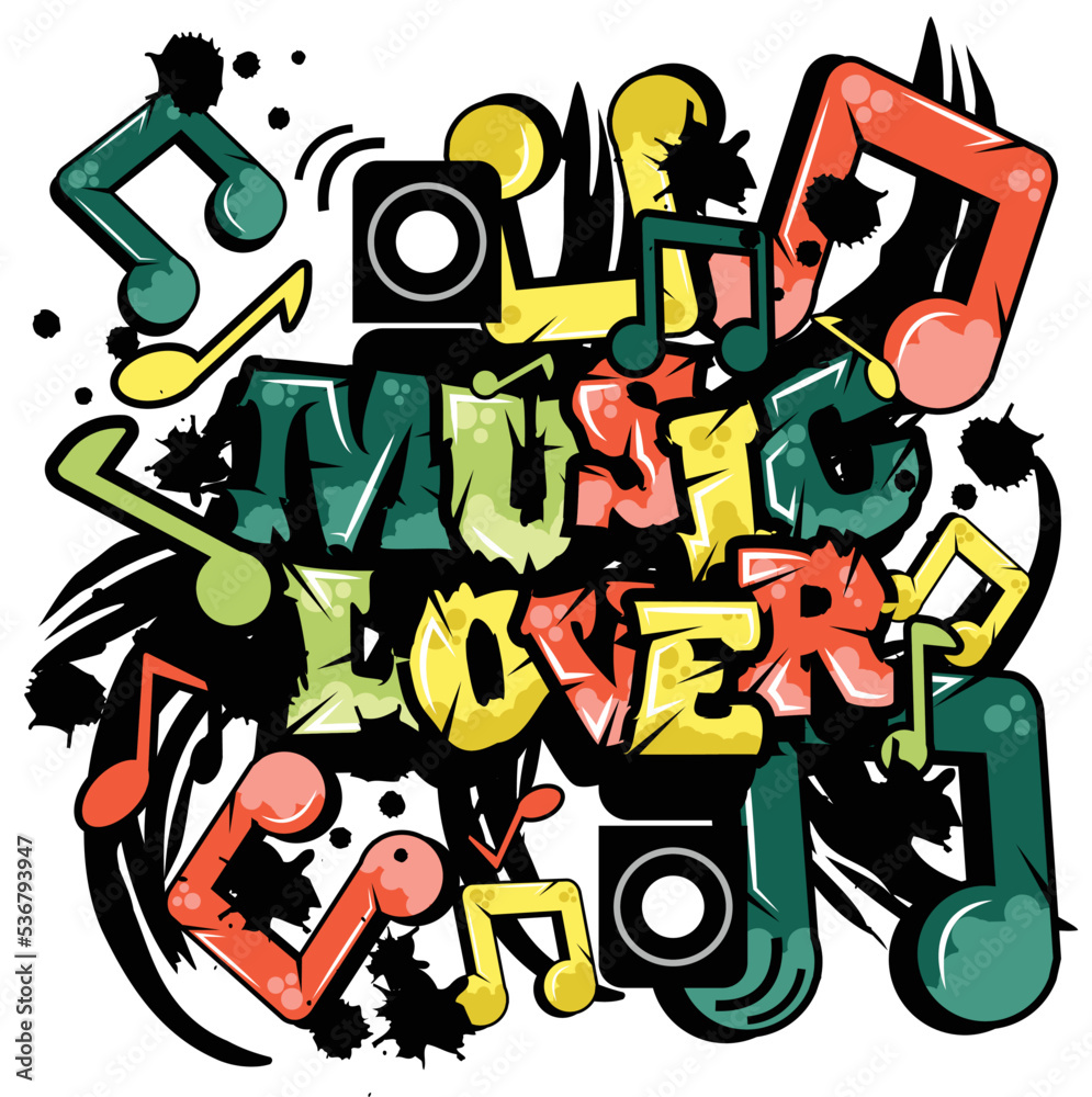 'Music Lover' typography with graffiti style and grunge effects vector illustration text art on white background.