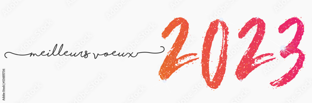 2023 - Meilleurs vœux - Bonne année 2023 - Meilleurs vœux - Bonne année