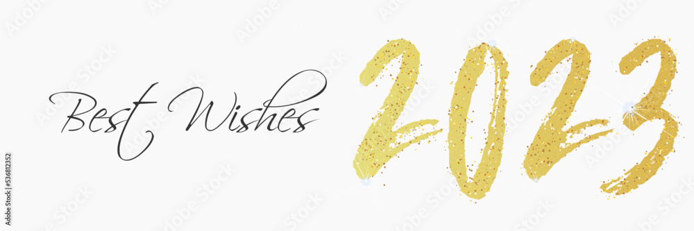 2023 - happy new year - best wishes 2023 background 2023 - happy new year - best wishes 2023 background