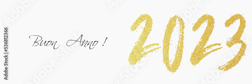 felice anno nuovo - buon anno 2023	