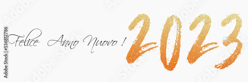 felice anno nuovo - buon anno 2023	