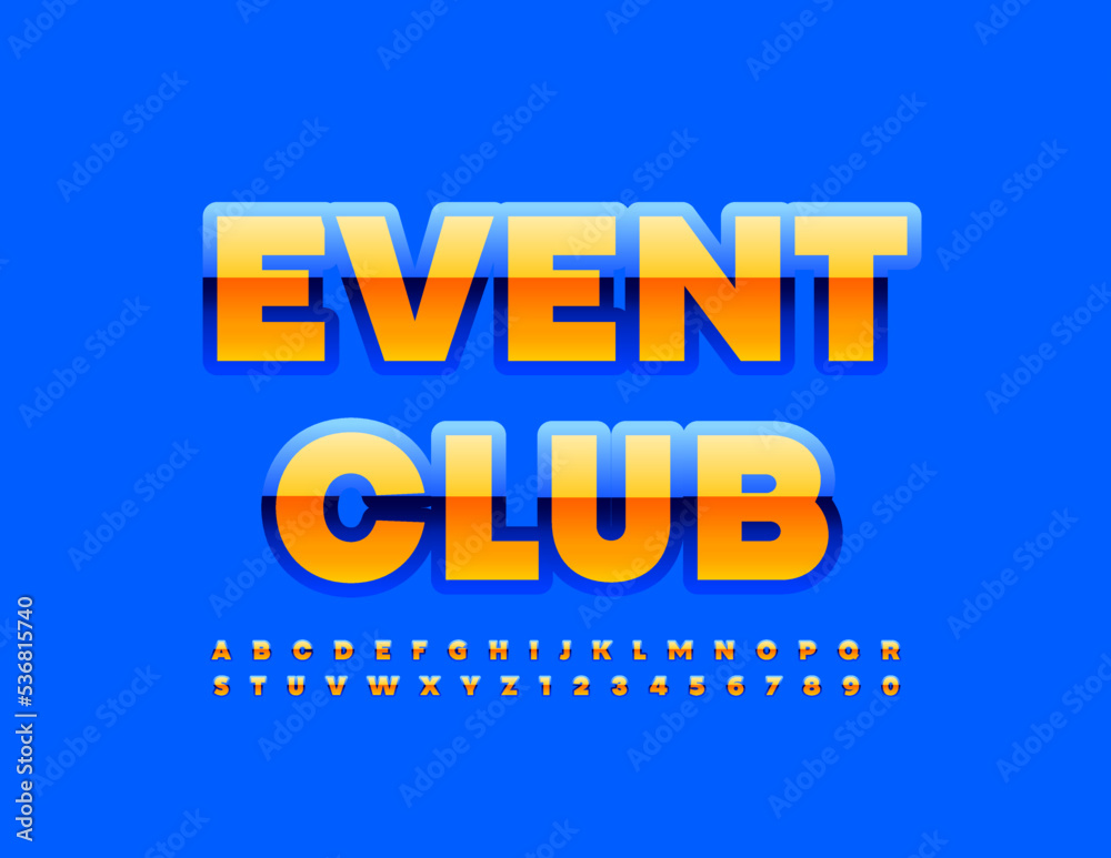 Vector modern emblem Event Club. Glossy Font. Orange and Blue bright Alphabet Letters and Numbers set