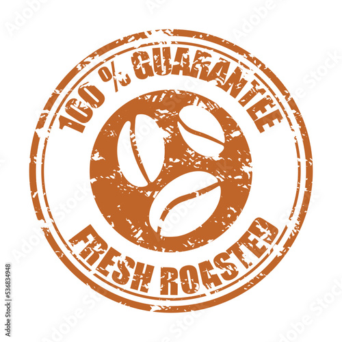 Guaranteed fresh roasted coffee bean, rubber stamp for pack mark