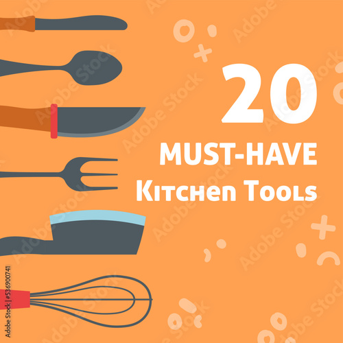 Must have kitchen tools for cooking and preparing