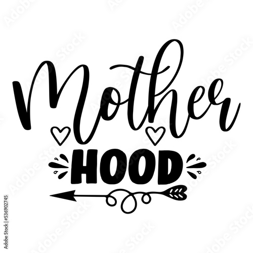 Mother Hood