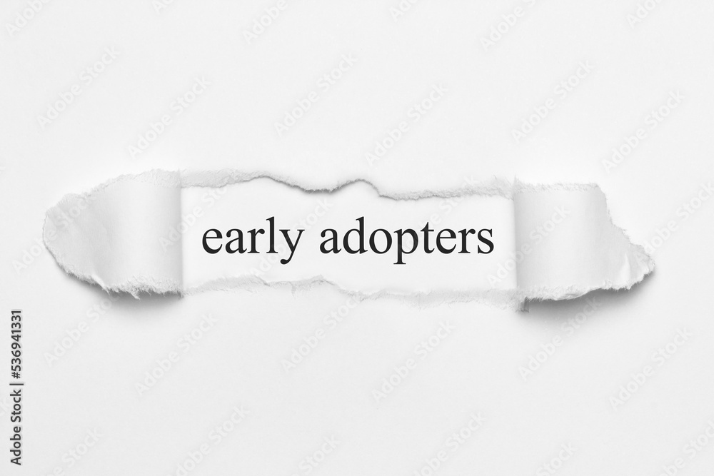 early adopters Stock Photo Adobe Stock