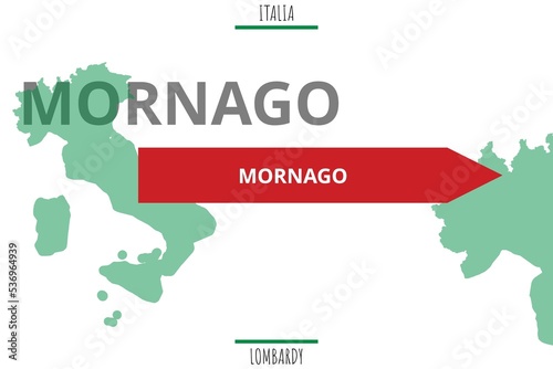 Mornago: Illustration mit dem Namen der italienischen Stadt Mornago photo