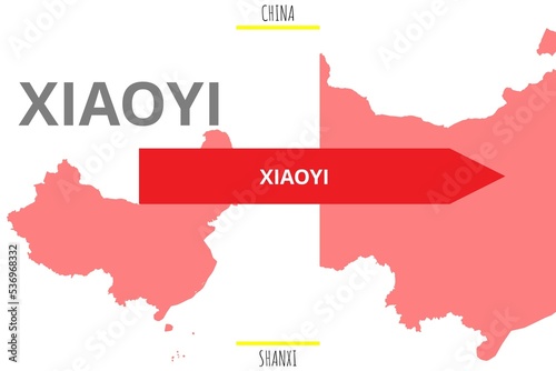 Xiaoyi: Illustration mit dem Namen der chinesischen Stadt Xiaoyi in der Provinz Shanxi photo