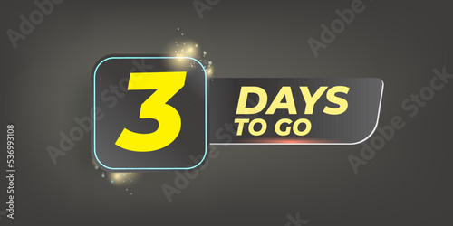 Three days to go countdown grey horizontal banner design template. 3 days to go sale announcement blue banner, label, sticker, icon, poster and flyer.