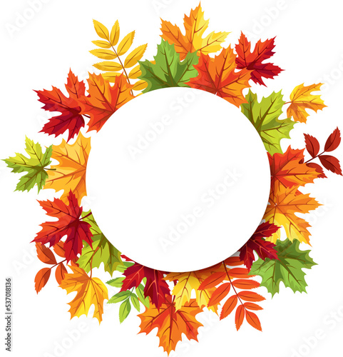 Circle card with red, orange, yellow, and green autumn leaves. Greeting or invitation card design. Vector illustration
