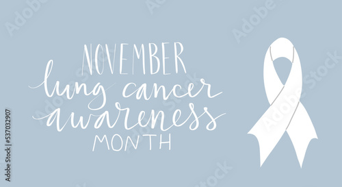 Lung cancer awareness month Novermber handwritten lettering. White support ribbon. Web banner vector
