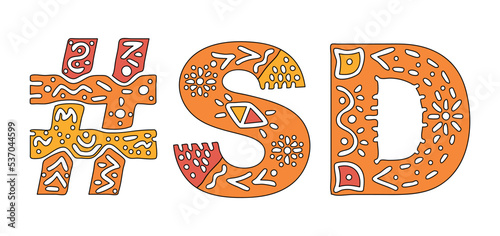 SD Hashtag. Isolated text with national ethnic ornament. Patterned Hashtag #SD is abbreviation for the US American South Dakota for print, clothing, t-shirt, poster, banner, flyer. Stock vector pictur