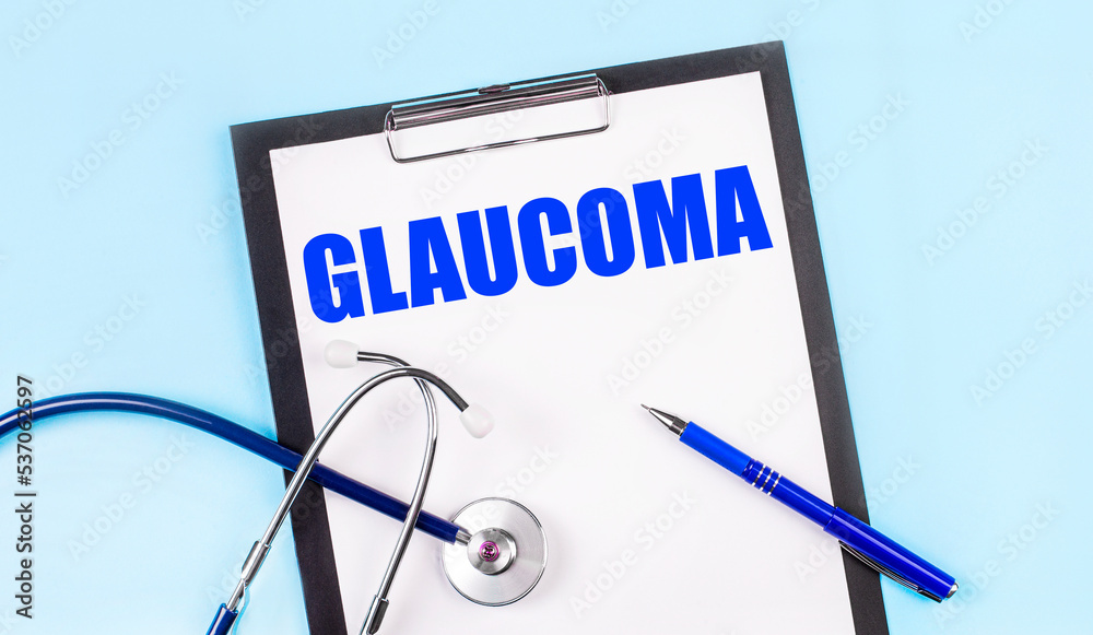 custom made wallpaper toronto digitalOn a blue background, a stethoscope, a pen and a tablet with paper and the text GLAUCOMA. Medical concept