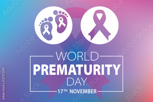 World Prematurity day. month is observed every year on November 17.