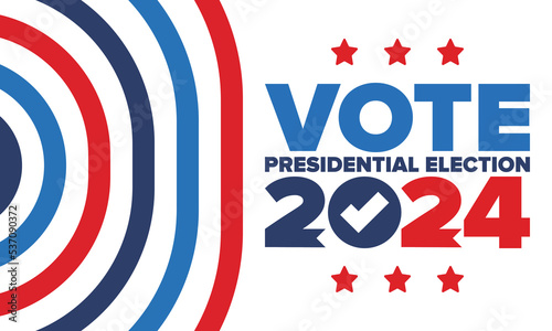 Presidential Election 2024 in United States. Vote day, November 5. US Election. Patriotic american element. Poster, card, banner and background. Vector illustration