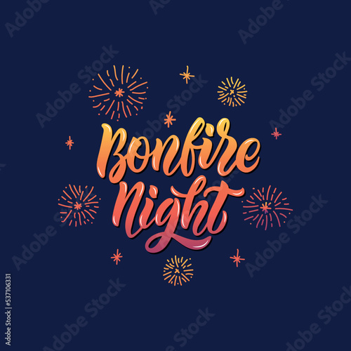 Bonfire Night on November 5. Handwritten text, hand lettering typography, modern brush ink calligraphy. Holiday template. Template cover, card, print, poster. Holiday illustration for Guy Fawkes night