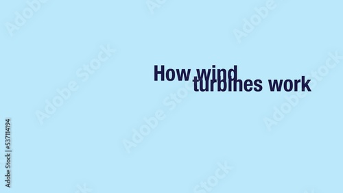 How wind turbines work to produce electricity