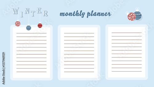 Monthly planner templates. winter season Organizer and schedule with a place for notes