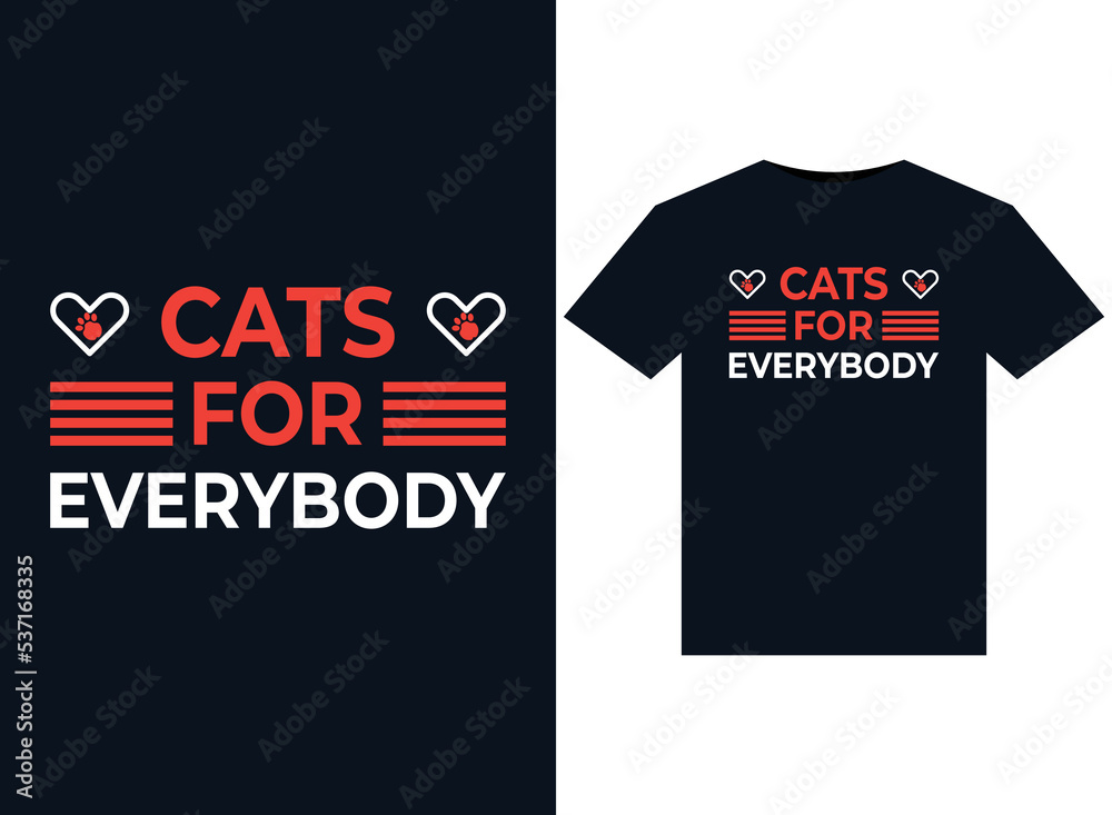 Fototapeta premium Cats For Everybody illustrations for print-ready T-Shirts design