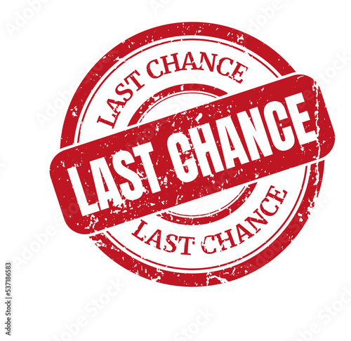 Last chance red round grunge vintage ribbon stamp