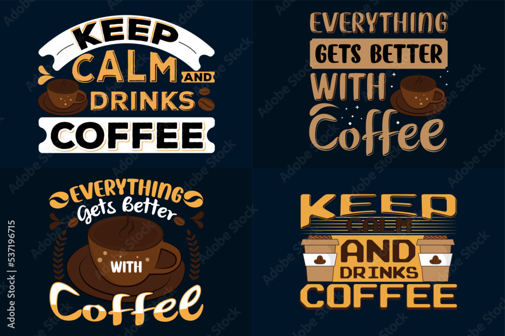 Modern coffee typography t-shirt design Bundle, Coffee Slogan Drink T-shirt Set