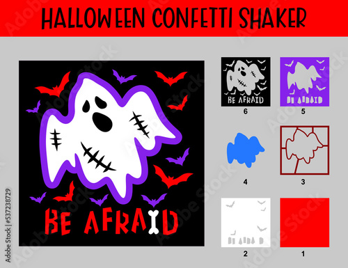 3D Halloween Ghost confetti shaker. Be Afraid phrase. Vector layered card. Template for paper cutting. Inside you can fall asleep glitter and sequins.