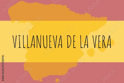 Villanueva de la Vera: Illustration mit dem Namen der spanischen Stadt Villanueva de la Vera photo