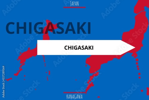 Chigasaki: Illustration mit dem Namen der japanischen Stadt Chigasaki in der Präfektur Kanagawa photo