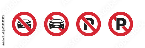 No parking . Set of car forbidden signs. No parking sign. Icons vector illustration. Collection of red prohibited signs. Ban automobile.