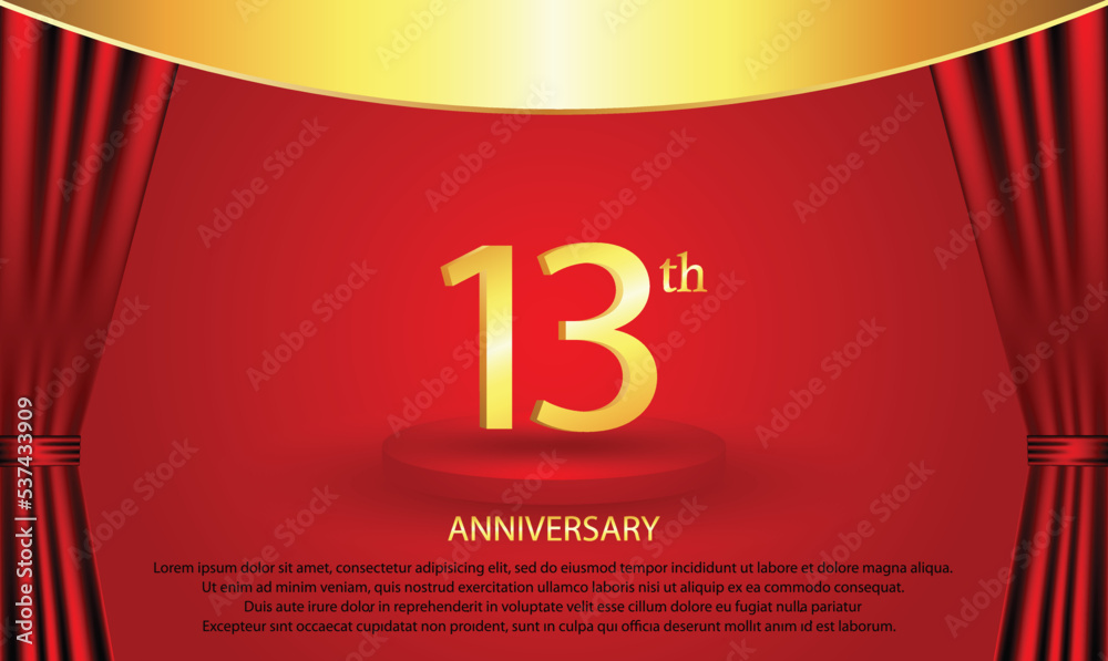 13th Anniversary celebration. 13 year Anniversary Celebration with red background. Podium anniversary. Curtain stage anniversary. Gold luxury banner celebration.