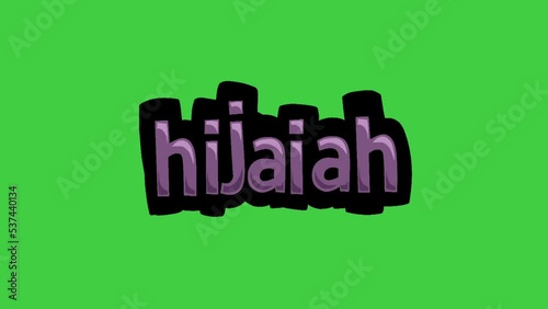 Green screen animation video written HIJAIAH photo