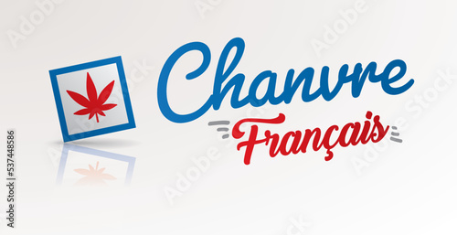 Chanvre de France - chanvre françaisChanvre de France