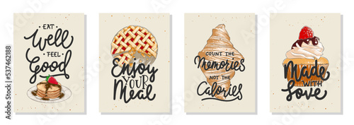 Set of 4 vector bakery posters with hand drawn unique funny lettering design element for kitchen decoration, prints and advertising cafe wall art. Engraved sketch of cupcake, pancakes, pie, croissant.