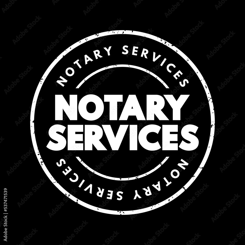 Notary Services text stamp, concept background