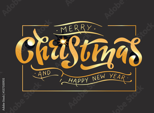 Merry Christmas and Happy New Year. Vector hand lettering. Golden letters with sparkles and ribbons in a frame on black background. Christmas greeting card  winter holiday  congratulations invitation