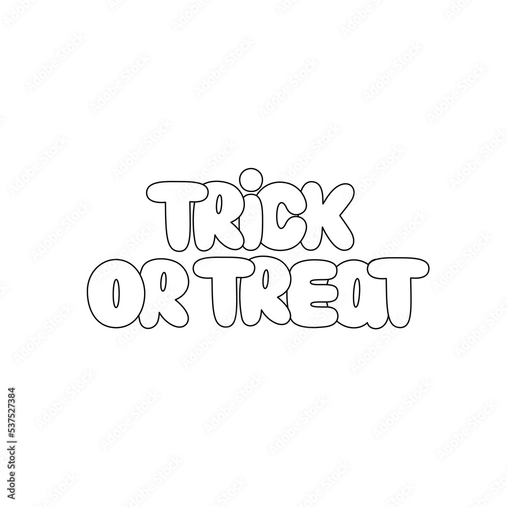 Trick or treat. Black line lettering on white background. Vector illustration Trick or treat. Black line lettering on white background. Vector illustration