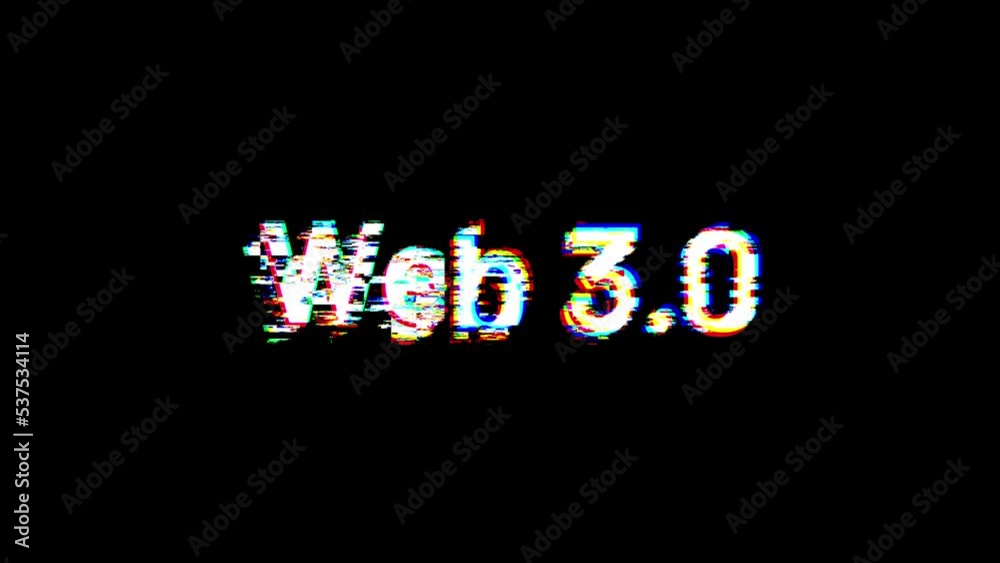 Web 3.0 text animation with glitch effects. Technology digital of decentralized social network connection, Web 3.0 text animation with glitch effects. Technology digital of decentralized social network connection,
