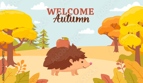 Hedgehog with apple on thorns walking at autumnal park or forest. Good sunny warm autumn weather. Hello autumn, welcome autumn illustration. Vector background, banner, backdrop, banner.