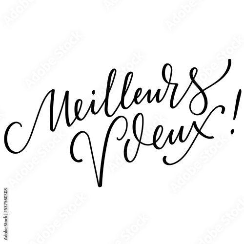 Hand drawn french lettering "meilleurs voeux" isolated on transparent backround