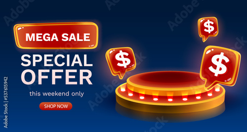 Mega sale special offer, Stage podium dollar, Stage Podium Scene with for Award, Decor element background. Vector