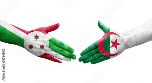 Handshake between Algeria and Burundi flags painted on hands, isolated transparent image.