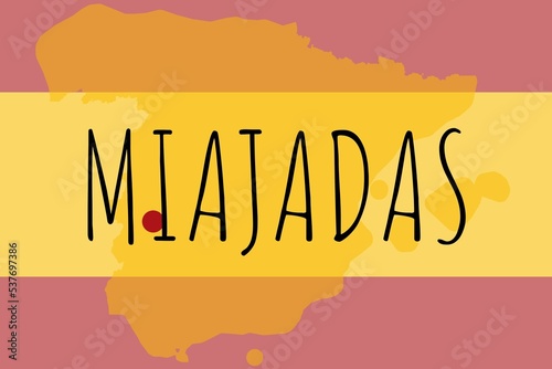 Miajadas: Illustration mit dem Namen der spanischen Stadt Miajadas photo