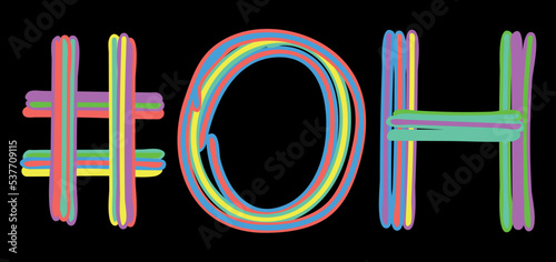 OH Hashtag. Multicolored bright isolate curves doodle letters like from marker, oil paint. #OH is abbreviation for the USA state Ohio for social network, web resources, mobile apps.