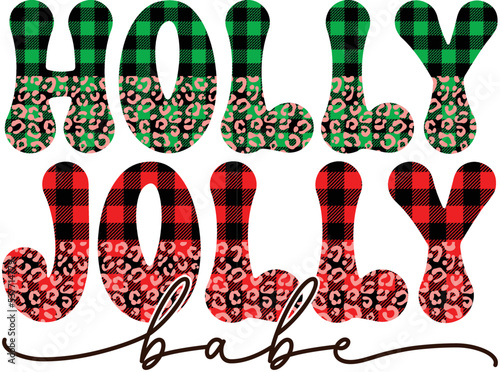 holly jolly babe Christmas sublimation,