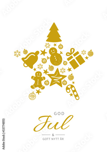 Swedish text God Jul och Gott Nytt År. Merry Christmas and Happy New Year. Vector illustration