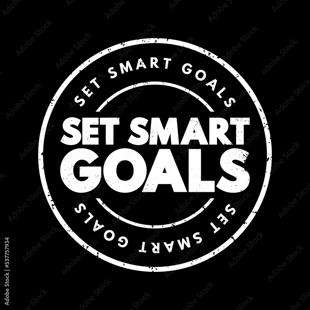 Set Smart Goals text stamp, concept background